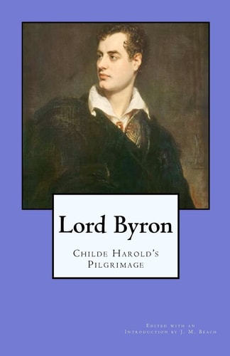 Lord Byron Childe Harold's Pilgrimage