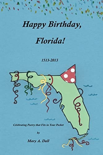 Happy Birthday, Florida! Celebrating Poetry That Fits in Your Pocket