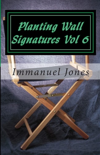 Planting Wall Signatures Vol 6 Putting Fat on Your Head