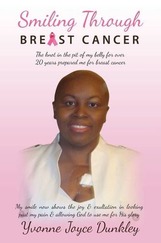 Smiling Through Breast Cancer The Knot in the Pit of My Belly for Over 20 Years Prepared Me for Breast Cancer