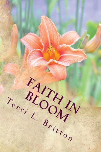Faith In Bloom Scriptures To Water Your Soul
