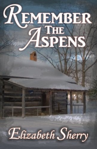 Remember the Aspens