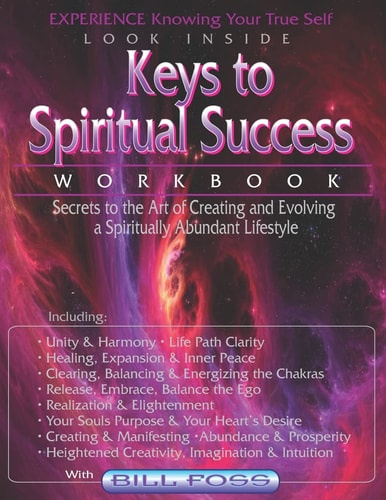 Keys to Spiritual Success Workbook Secrets to the Art of an Abundant Lifestyle