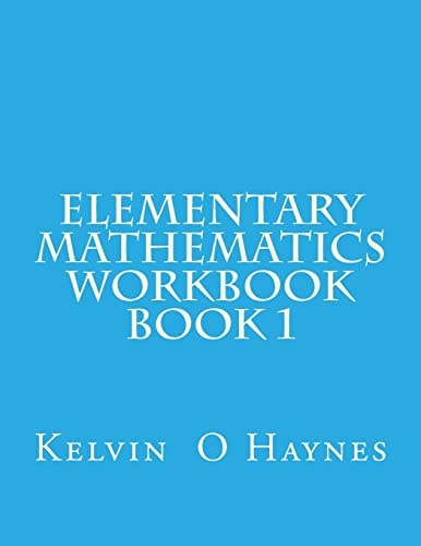 Elementary Mathematics Workbook Book 1
