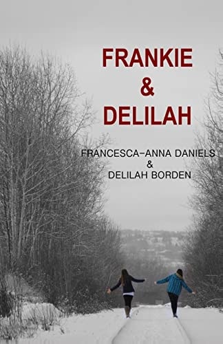 Frankie and Delilah