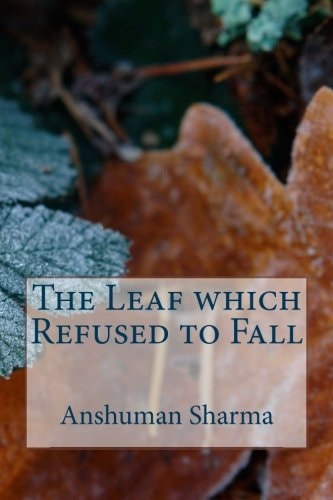 The Leaf Which Refused to Fall