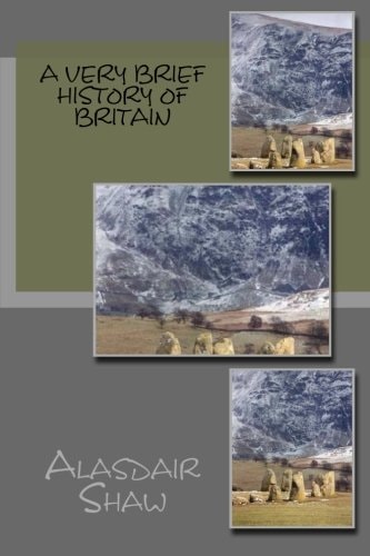 A Very Brief History of Britain