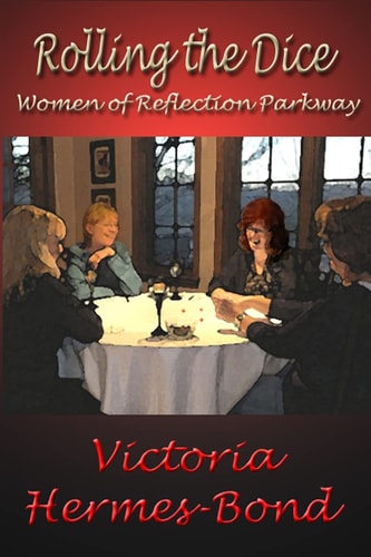 Rolling the Dice Women of Reflection Parkway