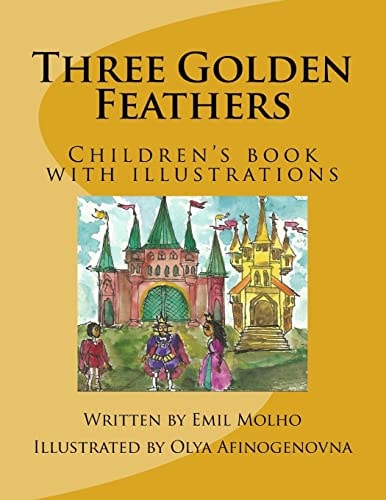 Three Golden Feathers Children's Book with Illustrations