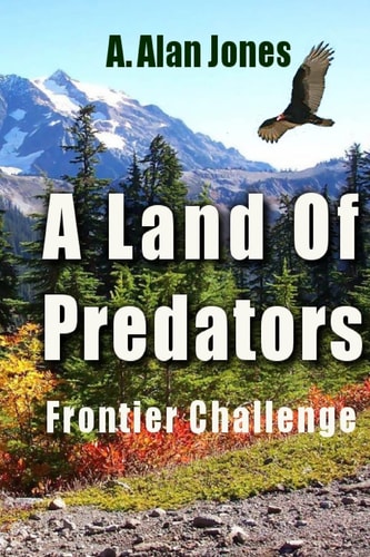 A Land Of Predators Frontier Challenge