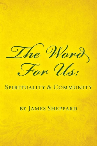 The Word For Us Spirituality & Community