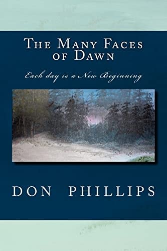 The Many Faces of Dawn