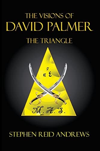 The Visions of David Palmer The Triangle