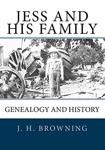 Jess and His Family Their Genealogy and History