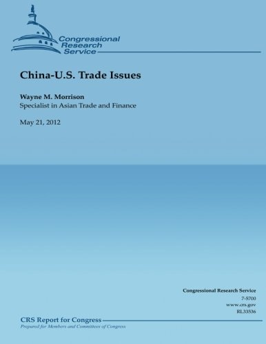 China- U. S. Trade Issues