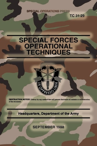 TC 31-29 Special Forces Operational Techniques September, 1988