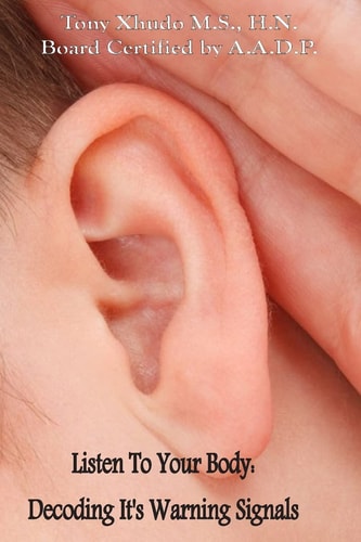 Listen to Your Body Decoding It's Warning Signals