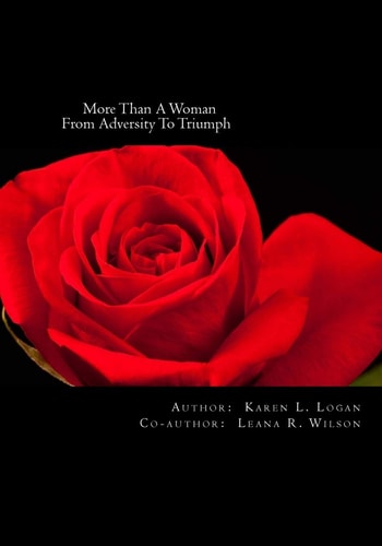 More Than A Woman From Adversity To Triumph
