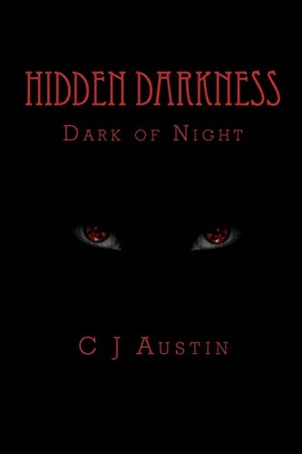 Hidden Darkness Dark of Night