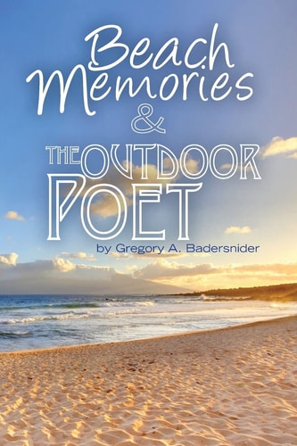 Beach Memories and the Outdoor Poet