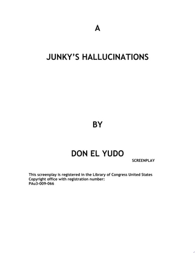 A Junky's Hallucinations