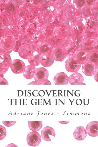 Discovering the GEM in You An Interactive Journey to Self Empowerment for Girls