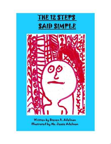 The 12 Steps Said Simple