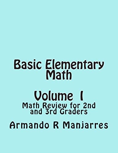 Basic Elementary Math Math Review for 2nd and 3rd Graders