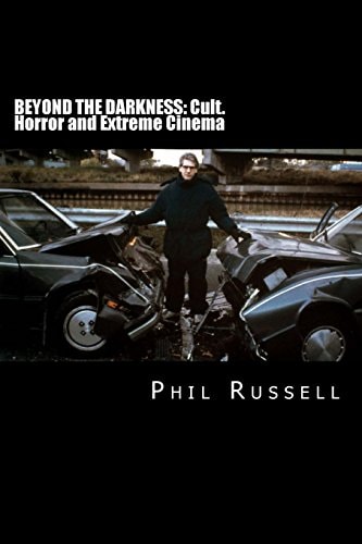 Beyond the Darkness Cult, Horror, and Extreme Cinema