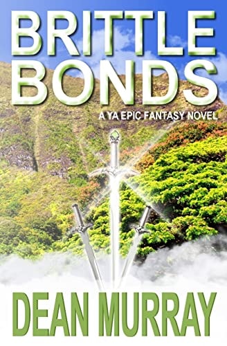 Brittle Bonds (The Guadel Chronicles Volume 3)