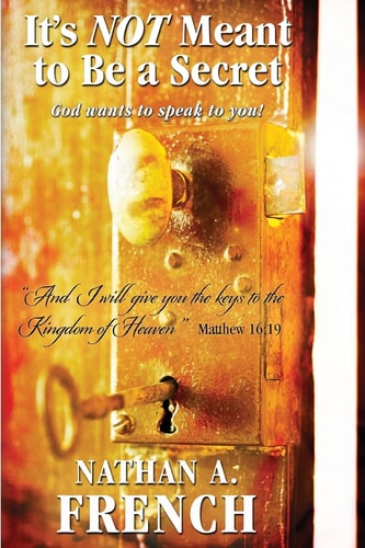 It's Not Meant To Be A Secret God Wants To Speak To You