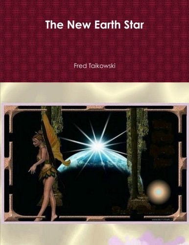 The New Earth Star A Journey Through Space