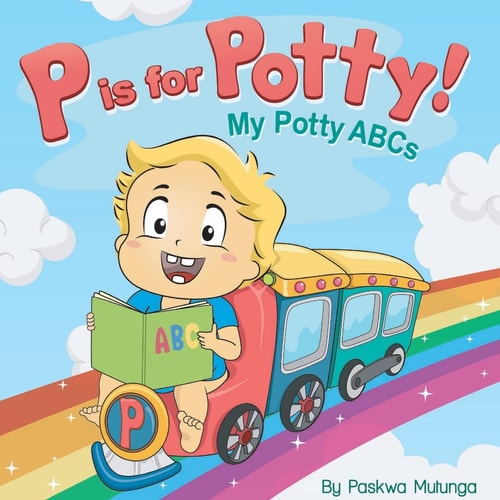 P Is for Potty My Potty ABCs