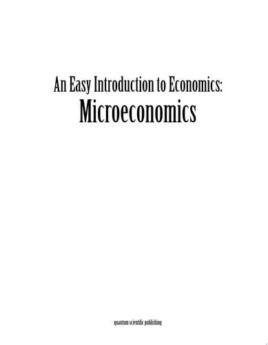 An Easy Introduction to Economics: Microeconomics