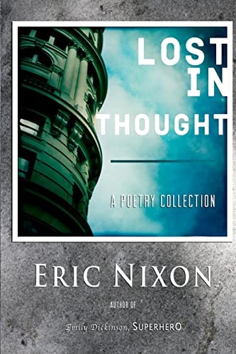Lost In Thought A Poetry Collection