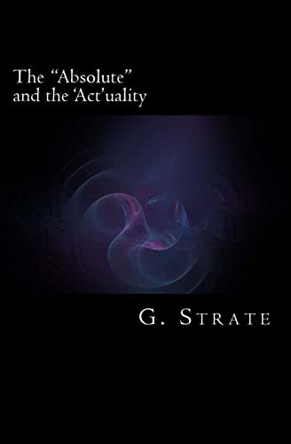 The "Absolute" and the Actuality
