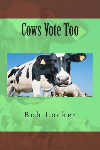 Cows Vote Too
