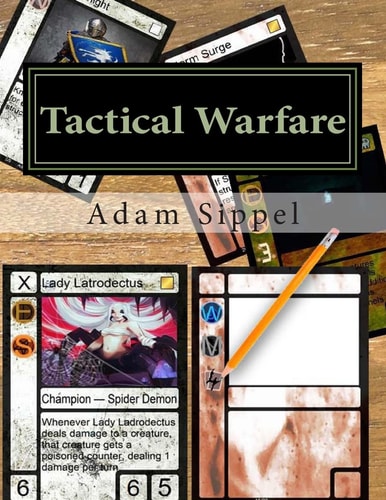Tactical Warfare The Make It Yourself Card Game