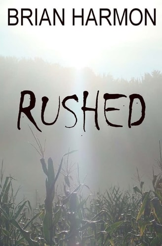 Rushed