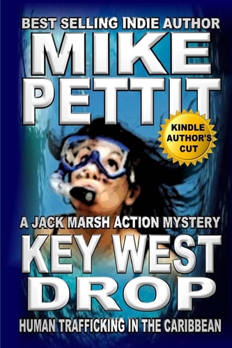 Key West Drop A Jack Marsh Action Thriller