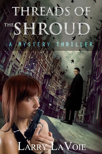 Threads of the Shroud A Mystery Thriller