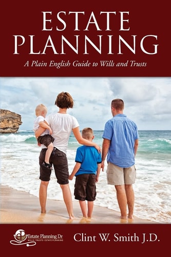 Estate Planning A Plain English Guide to Wills and Trusts