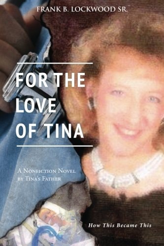 For The Love of Tina How this Became This