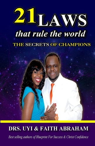 21 Laws That Rule the World The Secrets of Champions