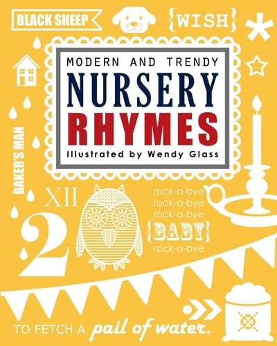Modern and Trendy Nursery Rhymes