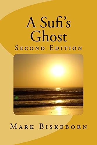 A Sufi's Ghost Second Edition