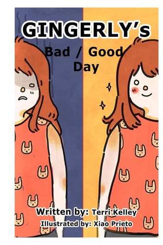 Gingerly's Bad/Good Day