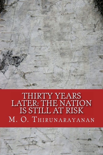 Thirty Years Later The Nation Is Still At Risk