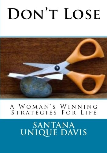 Don't Lose A Woman's Winning Strategies For Life