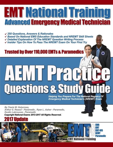 EMT National Training AEMT Practice Questions and Study Guide